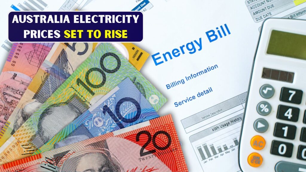 Australia Electricity Prices Set to Rise