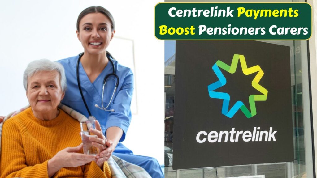 Centrelink Payments Boosted